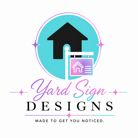Yard Sign